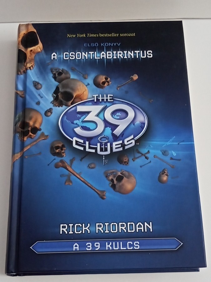 Rick Riordan: A 39 kulcs 1. - A csontlabirintus