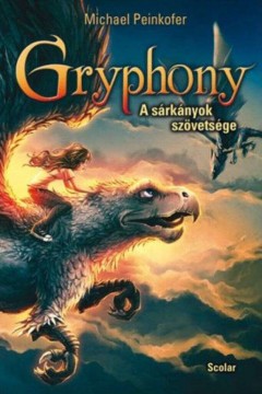 A sárkányok szövetsége - Gryphony 2.