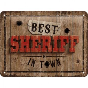 Best Sheriff In Town - Fémtábla