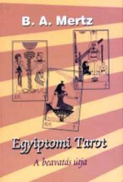 Egyiptomi tarot - A beavatás útja