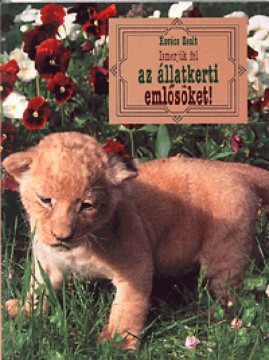 Ismerjük fel az állatkerti emlősöket - Könyvünk a magyar...