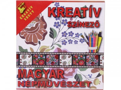 Magyar népművészet kreatív színező füzet