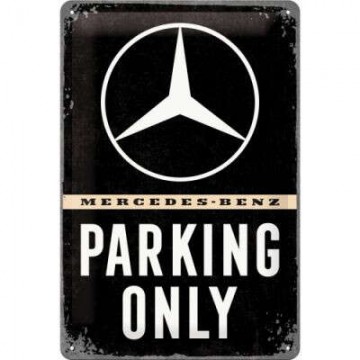 Mercedes Benz Parking Only Fémtábla