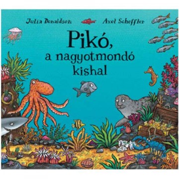 Pagony Pikó, a nagyotmondó kishal mesekönyv (104506)