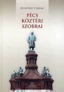 Pécs köztéri szobrai