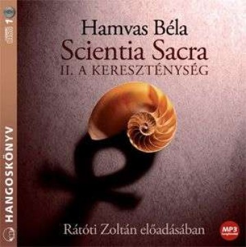 Scientia Sacra II. - A kereszténység (MP3) - Hangoskönyv 